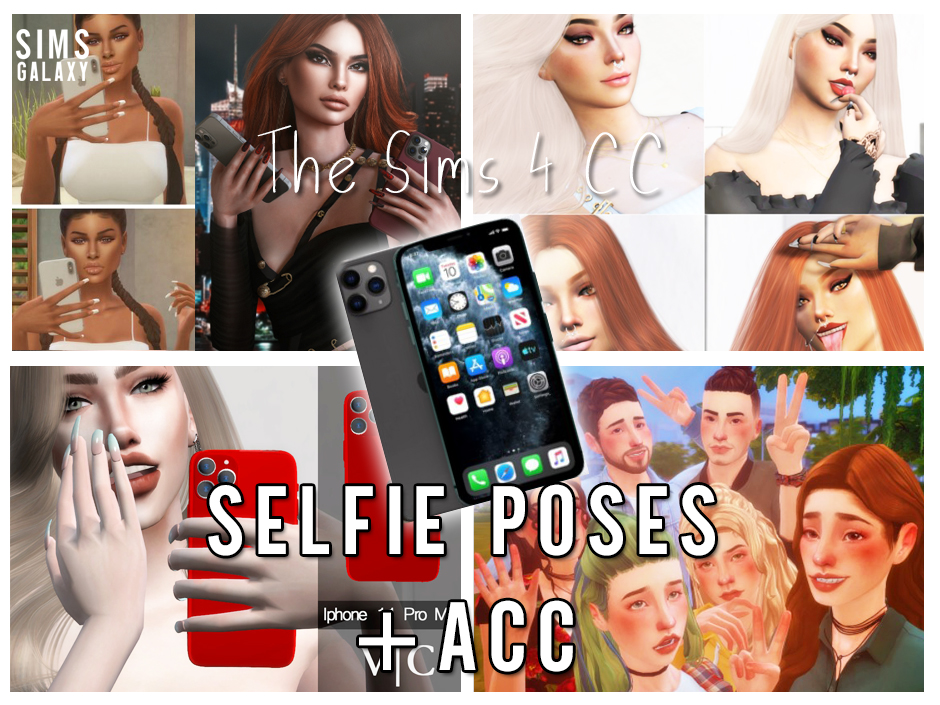 Sims 4 Selfie Poses + Phone Accessory